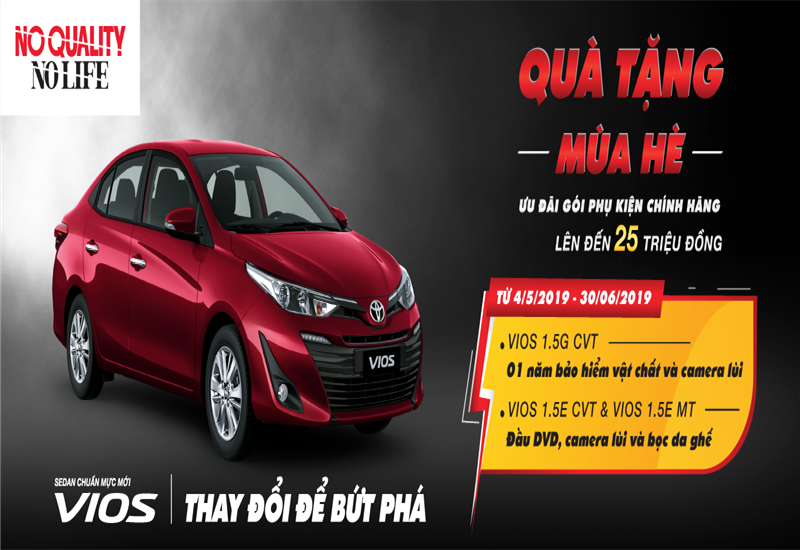 TOYOTA VIỆT NAM TRIỂN KHAI CHƯƠNG TRÌNH QUÀ TẶNG MÙA HÈ TỪ TOYOTA CHO KHÁCH HÀNG MUA XE VIOS TRONG THÁNG 5 - 6/2019