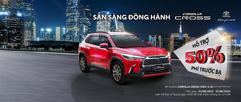 Chương trình khuyến mại từ hệ thống Đại lý Toyota dành cho xe Toyota Corolla Cross trong tháng 8/2023